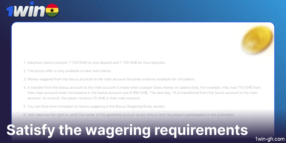 Satisfy the wagering requirements on 1win