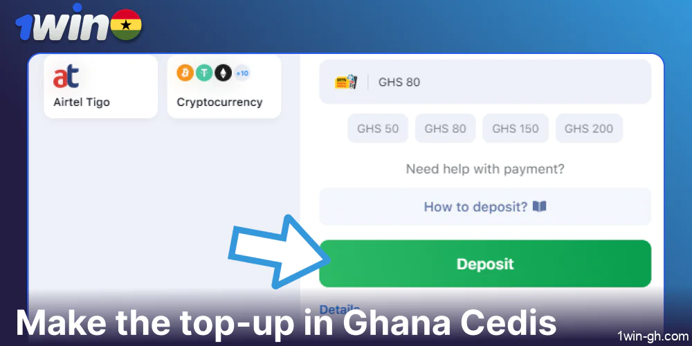Make the top-up on 1win in Ghana Cedis